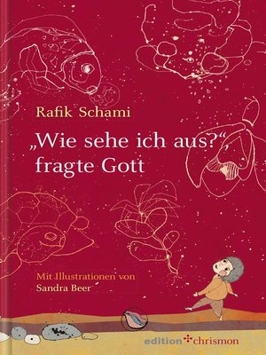 cover image of "Wie sehe ich aus", fragte Gott